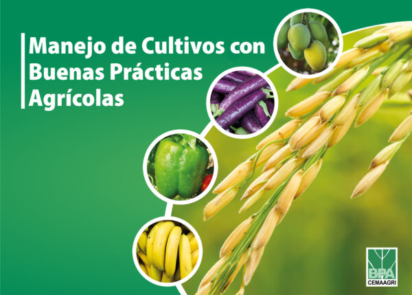 Manejo De Cultivos Con Buenas Prácticas Agrícolas - Cemaagri